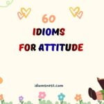 idioms for attitude