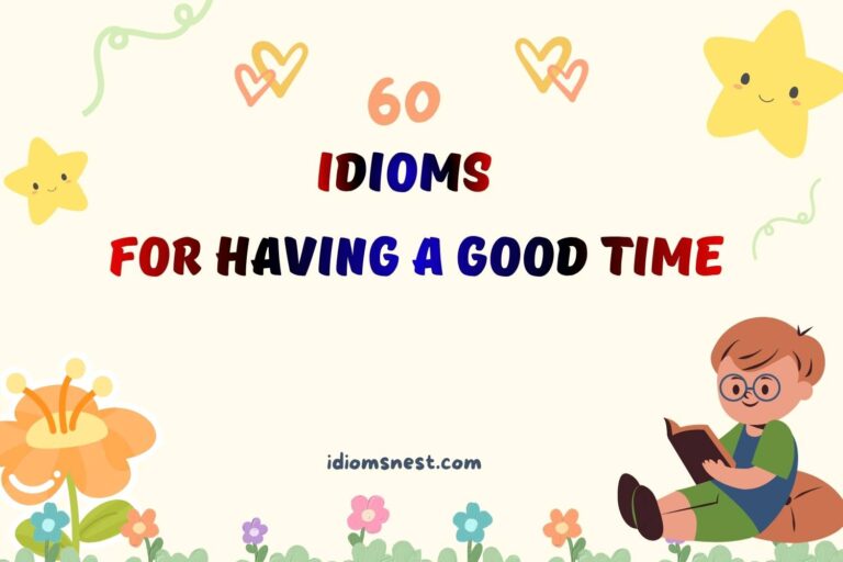 idioms for having a good time