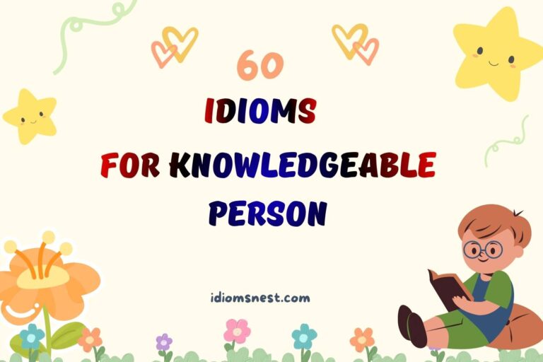 idioms for knowledgeable person