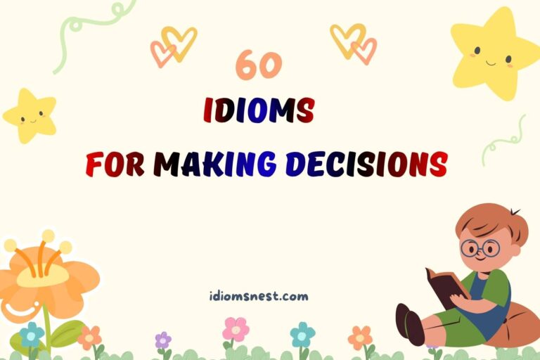 idioms for making decisions
