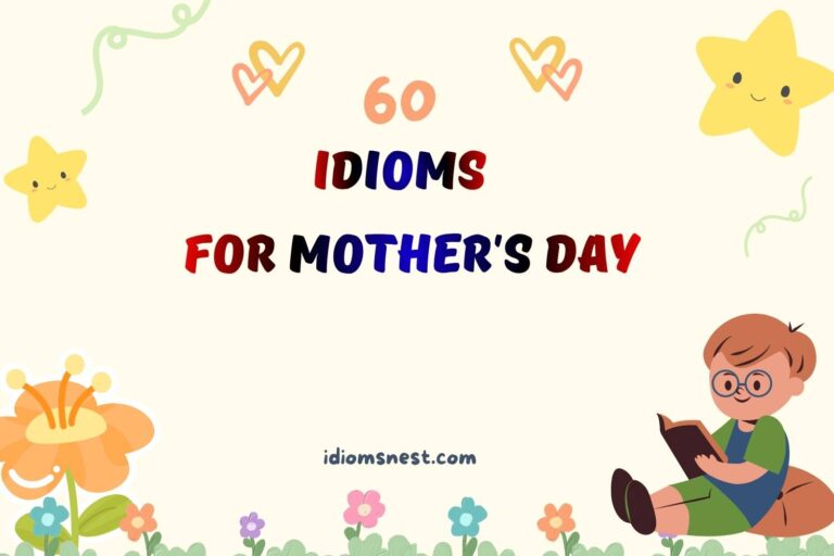 idioms for mother's day