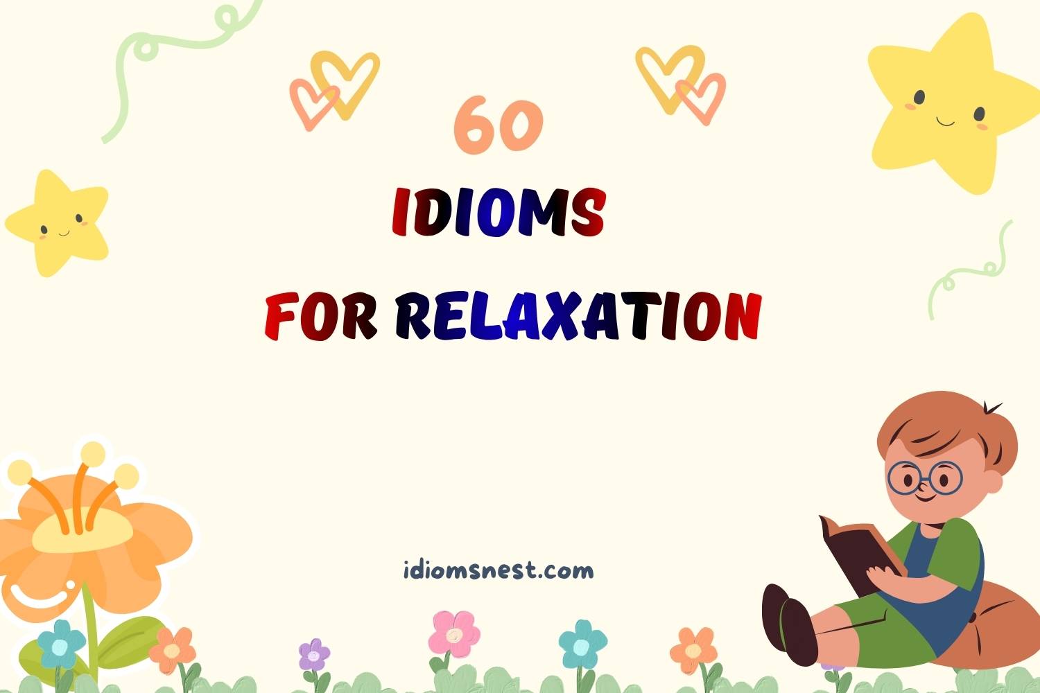 idioms for relaxation