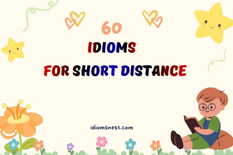 idioms for short distance