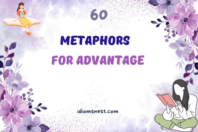metaphors for advantage