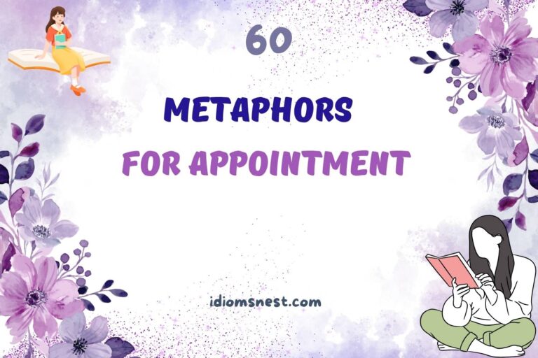 metaphors for appointment