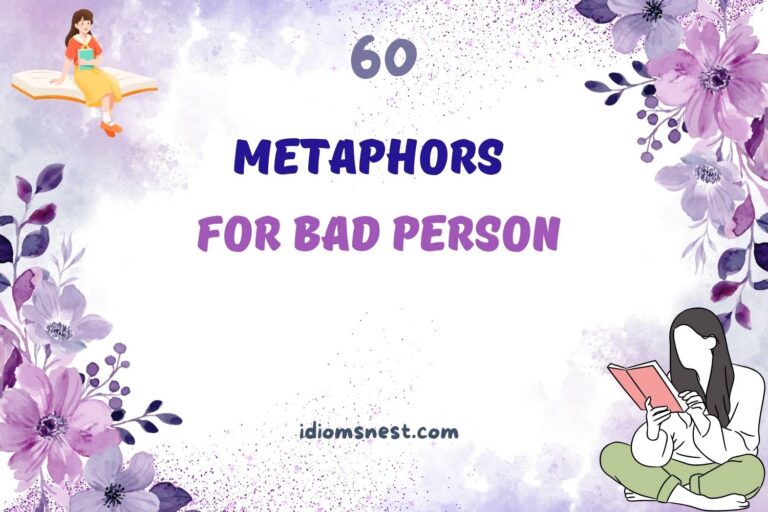 metaphors for bad person