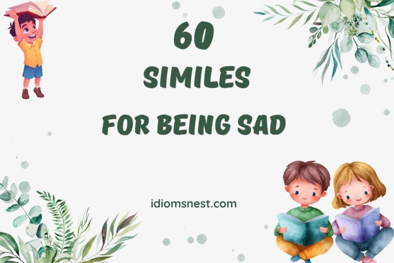 similes for being sad