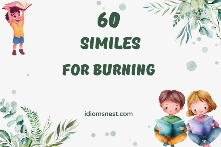 similes for burning